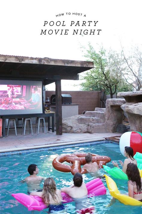 Pool Party Movie Night Night Pool Party Backyard Pool Parties