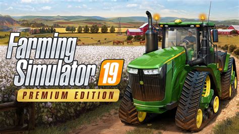 Farming Simulator 19 Premium Edition Now Available Mkau Gaming
