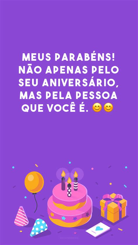 80 Frases De Feliz Aniversário Para Parabenizar Quem Você Mais Ama