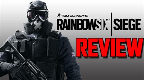 Rainbow Six Siege Review Youtube