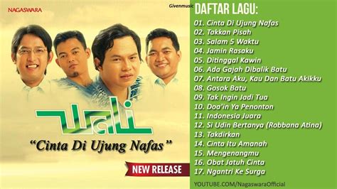 Download mp3, download lagu terbaru 2020 mudah, cepat, nyaman. WALI BAND FULL ALBUM - LAGU INDONESIA TERBARU 2018 - YouTube