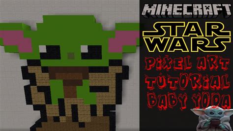 Minecraft Pixel Art Tutorial The Mandalorian Baby Yoda Youtube