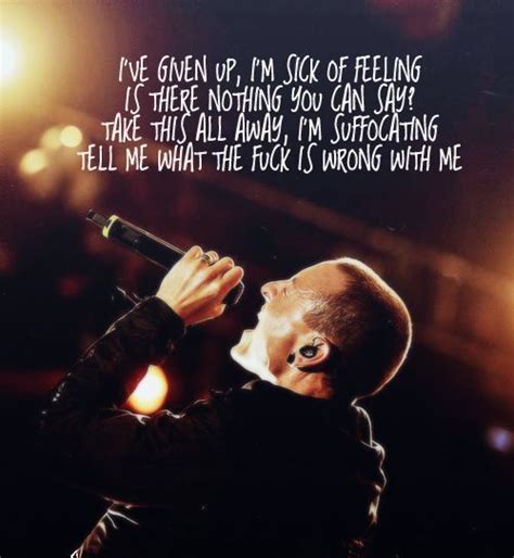 Linkin Park Lyric Quotes Quotesgram Linkin Park Park Quotes Linkin