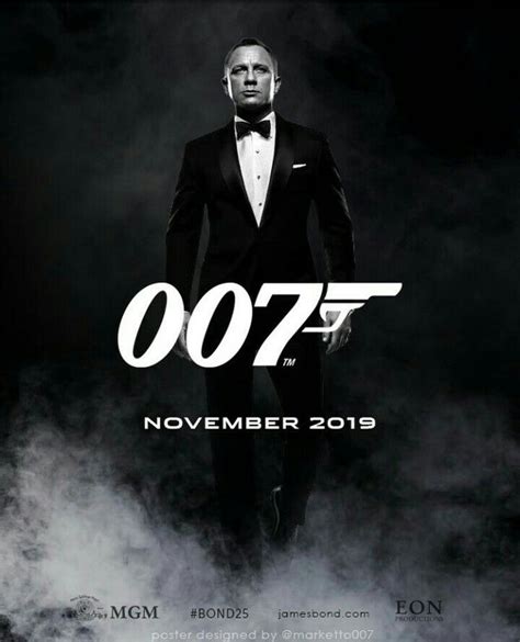 First Poster James Bond 25 James Bond James Bond 25 James Bond