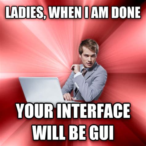 Overly Suave It Guy Know Your Meme