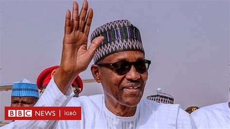 Presidential Election 2019 Buhari Achakeela ọzọ Bbc News Ìgbò