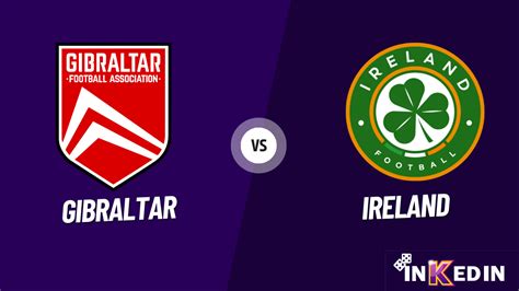 A Detailed Guide To Betting On Gibraltar Vs Ireland In Euro 2024 Qualifying