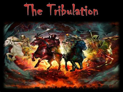 Ppt The Tribulation Powerpoint Presentation Free Download Id1982530