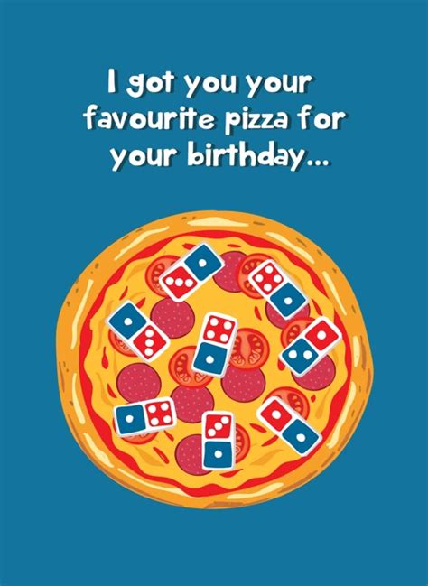 Favourite Pizza Happy Birthday By Laura Lonsdale Designs Cardly