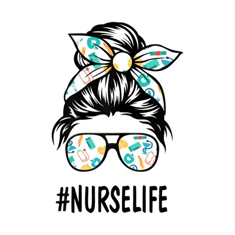 Messy Hair Woman Bun Nurse Life Healthcare Life Nurselife T Shirt Teepublic