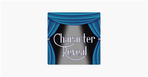 ‎character Reveal On Apple Podcasts
