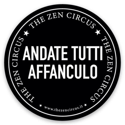 The Zen Circus Andate Tutti Affanculo Adesivo Liquida Store
