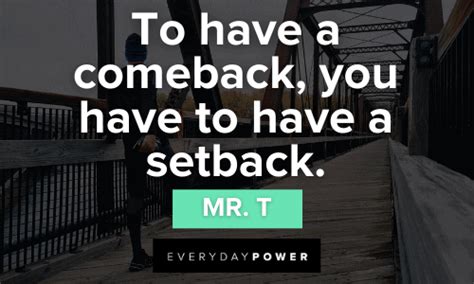 Comeback Quotes To Help You Bounce Back Daily Inspirational Posters
