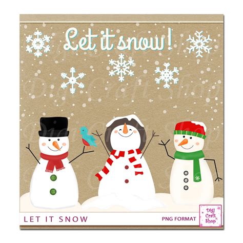 Digital Let It Snow Clipart Images Of 3 Snowmen Snow