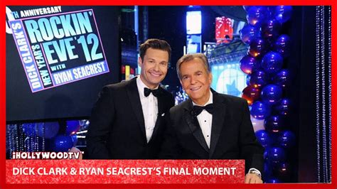 Dick Clark S New Year S Rockin Eve 2023 Ryan Seacrest And Dick Clark S Final New Year S Moment