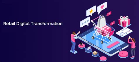 Digital Transformation In Retail Industry