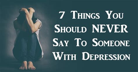 7 things you should never say to someone with depression david avocado wolfe