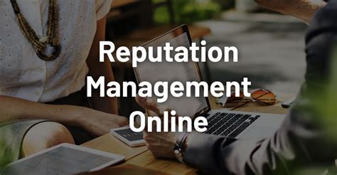 How To Improve Online Reputation Management