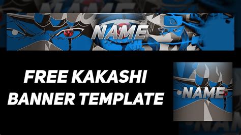Free Kakashi Youtube Banner Template Logo Free Download 2019