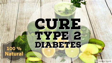 How To Cure Type 2 Diabetes Naturally 100 Guarantee Youtube