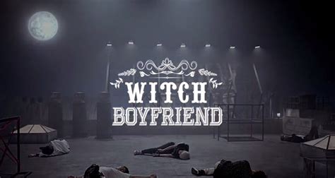 ¡boyfriend Revela Mv Comeback De Witch