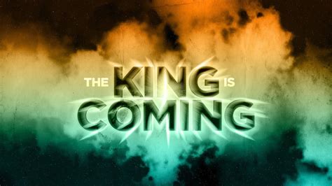 The King Is Coming YouTube