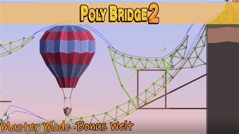 Poly Bridge 2 MM Bonus Welt 9 Rückwärts ins Ziel German Deutsch