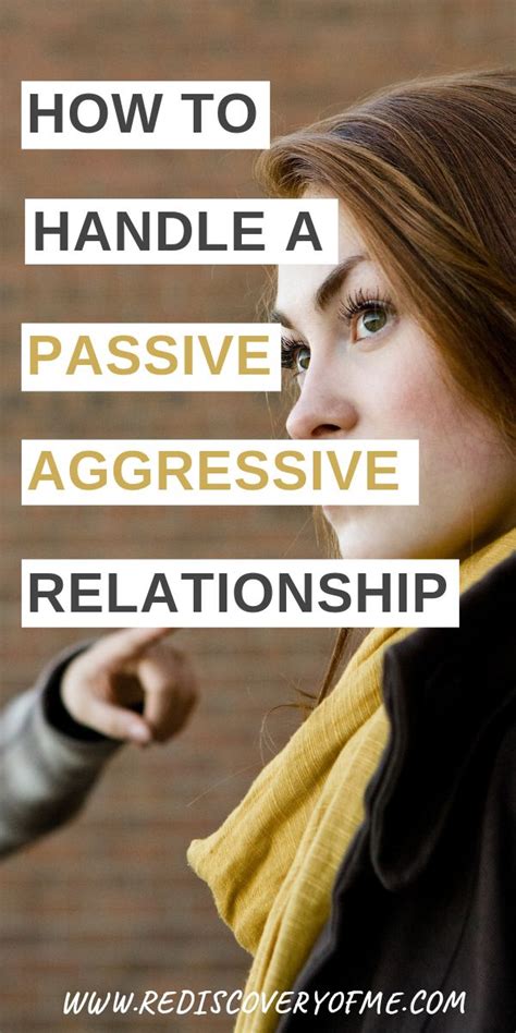 How To Handle Passive Aggressive Behavior In A Relationship Passive Aggressive Behavior