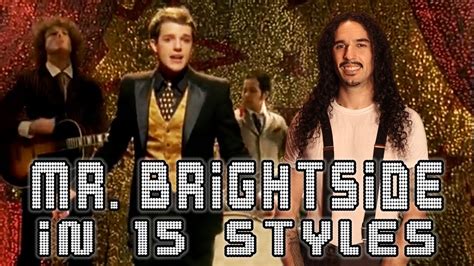 The Killers Mr Brightside In 15 Styles Youtube