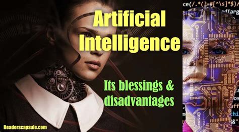 Artificial Intelligence And Its Blessings And Disadvantages Readerscapsule