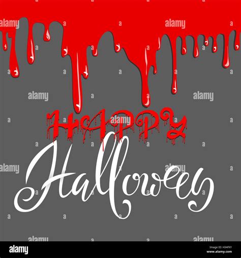 Happy Halloween Text With Blood Drops Vector Illustration With Gray