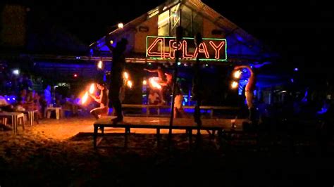 Fire Dancing At 4play In Koh Phi Phi Thailand Nightlife In Phi Phi Youtube