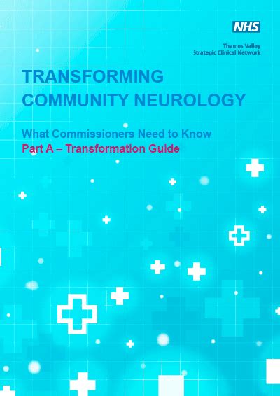 Transforming Community Neurology Neurological Alliance