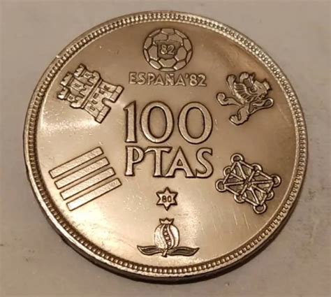 Moneda De 100 Pesetas Del Mundial 82 217 Picclick