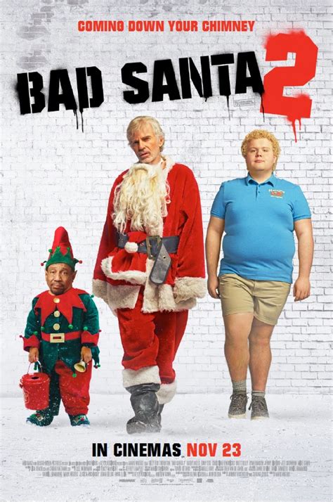 Bad Santa 2 Film Times And Info Showcase