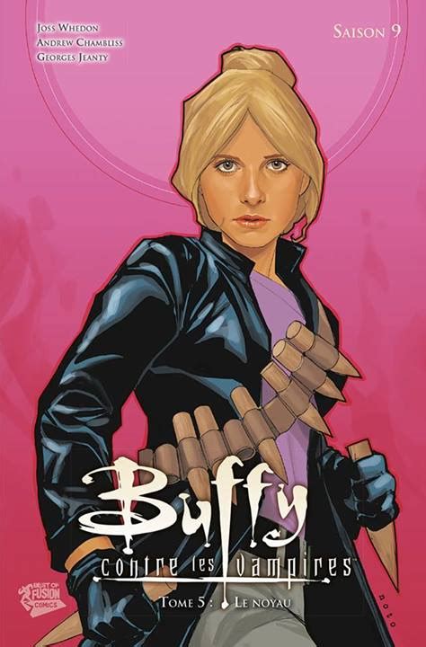 Buffy Contre Les Vampires Saison 9 Tome 5 Georges Jeanty Ben Dewey Andrew Chambliss
