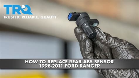 How To Replace Rear Abs Sensor 1998 2011 Ford Ranger 1a Auto