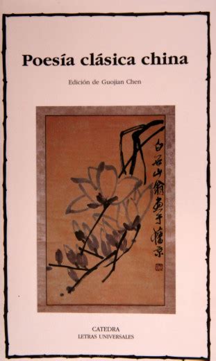 Poesía Clásica China — La Literatura China Traducida En España
