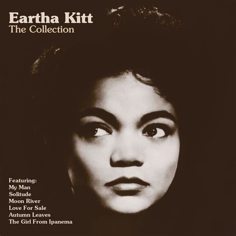 Eartha Kitt The Collection