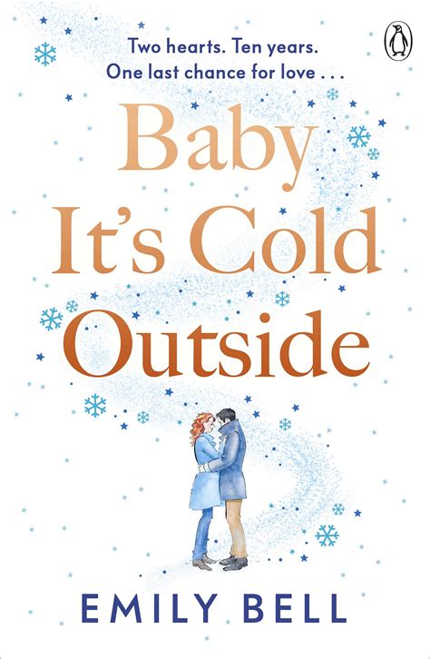 Baby Its Cold Outside By Emily Bell Goodreads
