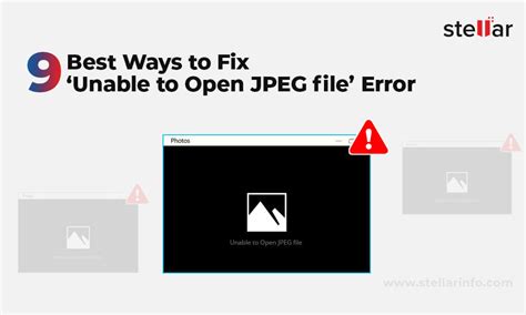 Best 9 Ways To Fix ‘unable To Open Jpeg File Error