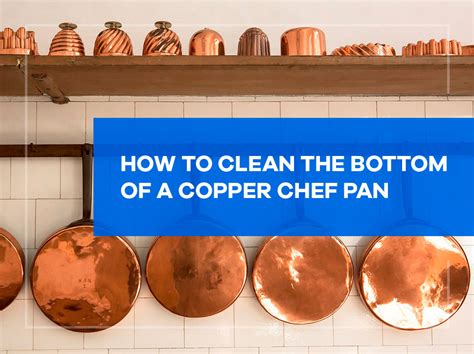 If your pans are burnt as badly as the thrift store pan in this video, are you going to keep it or toss it if you can't get it clean? How to Clean the Bottom of a Copper Chef Pan - House ...