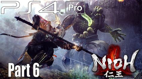 Nioh Walkthrough Gameplay Part 6 Youtube