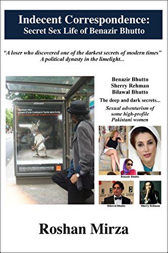 indecent correspondence secret sex life of benazir bhutto ebook mirza roshan uk