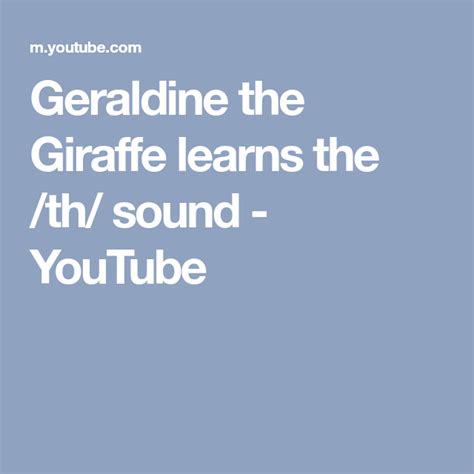 Geraldine the Giraffe learns the /th/ sound - YouTube | Digraph th