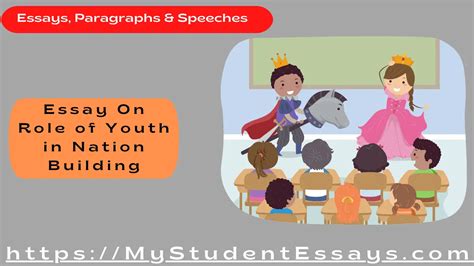 Essay On Role Of Youth In Nation Building Student Essays