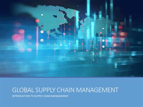 Ppt Global Supply Chain Management Scm Guide 181 Slide Ppt