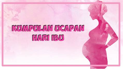 Aku tak harus berubah untuk artinya: Kumpulan Ucapan Hari Ibu dalam Bahasa Inggris dan ...