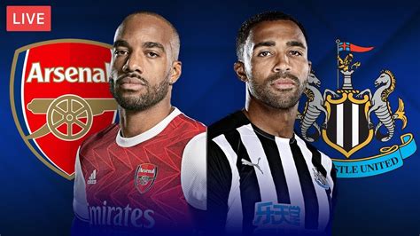 Arsenal Vs Newcastle Live Streaming Premier League Football Match
