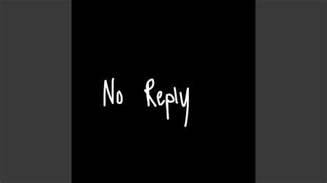 No Reply Youtube